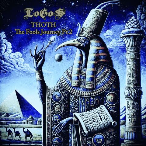 Thoth: The Fool's Journey, Pt. 2