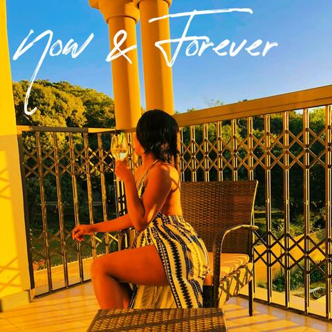 Now & Forever