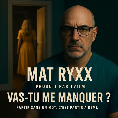 Vas-tu me manquer ? (Inspirée par Hatwhashna)