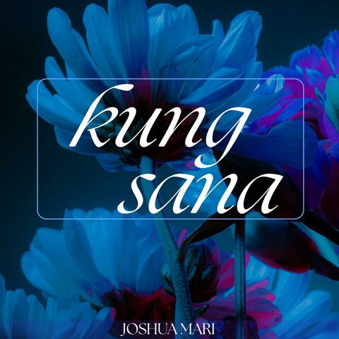 Kung Sana