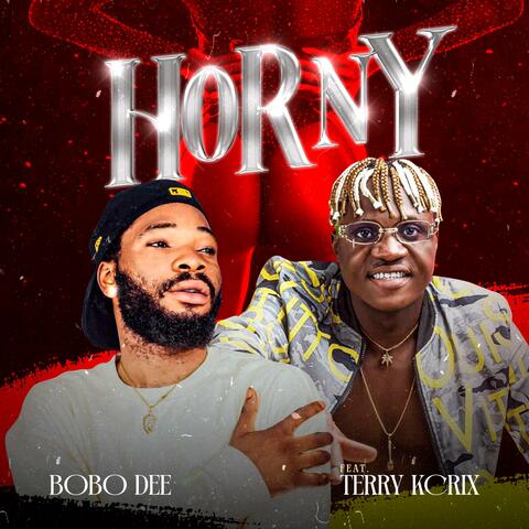 Horny (feat. Terry kcrix)