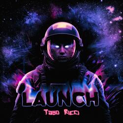 LAUNCH