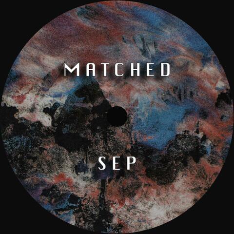 Matched