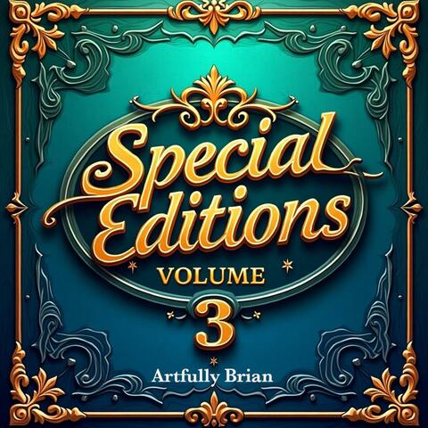 Special Editions Volume 3