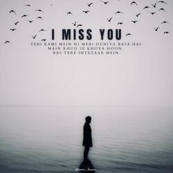 I Miss You