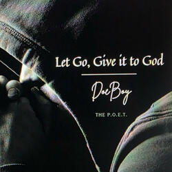 Let go, give it to God