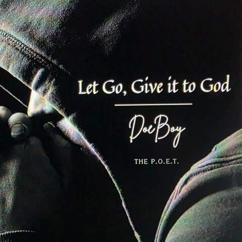 Let go, give it to God