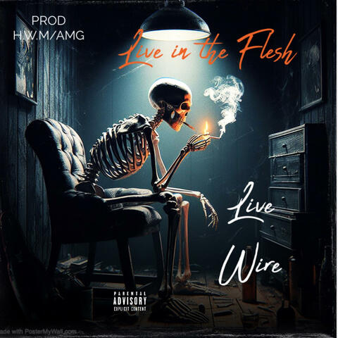 Live in the flesh