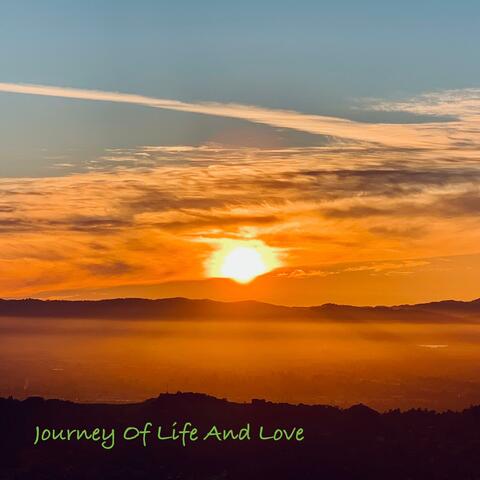 Journey Of Life And Love