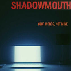 Your Words, Not Mine