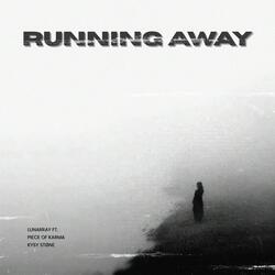 Running Away (feat. Piece Of Karma & KYSY STONE)