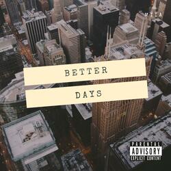 Better Days