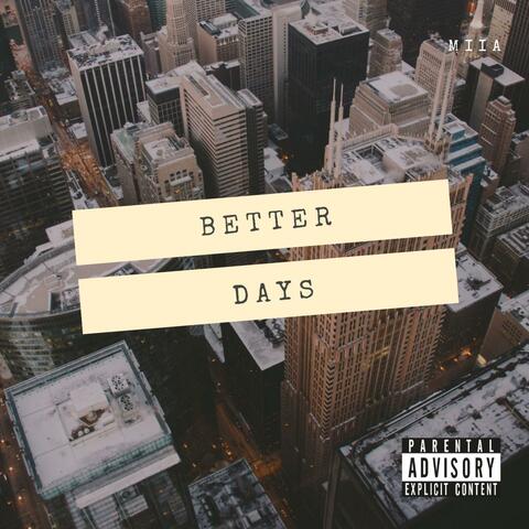 Better Days