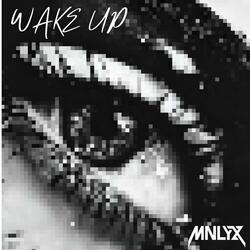 Wake up