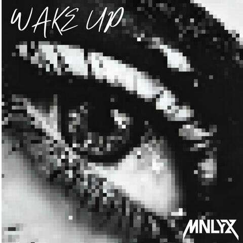 Wake up