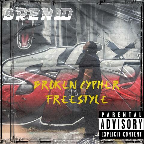 Broken Cypher Freestyle