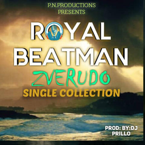 Royal Beatman x Zverudo Ndizvo Zvazviri