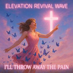 I'll Throw Away The Pain