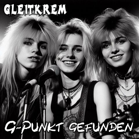 G-Punkt gefunden (feat. Gleitkrem)