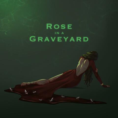 Rose in a Graveyard