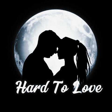 Hard To Love (feat. Lil jeff)