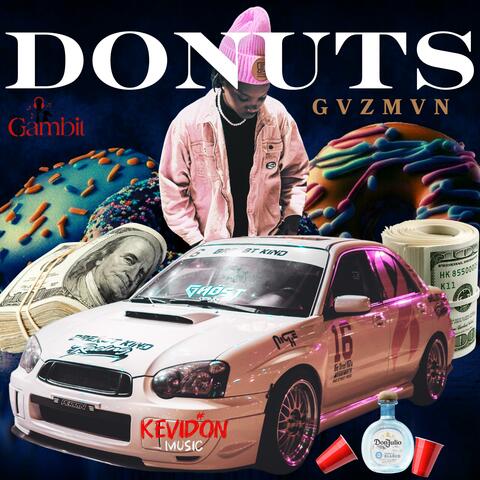 Donuts (feat. Gvzmvn)