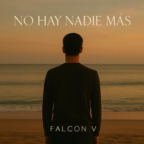No Hay Nadie Más