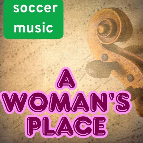 A Woman's Place