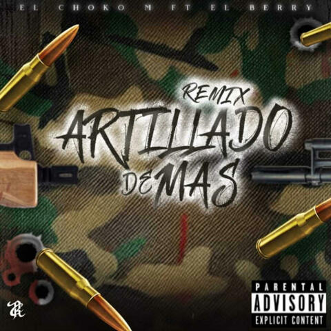 Artillado De Mas (feat. El Choko M) [Remix]