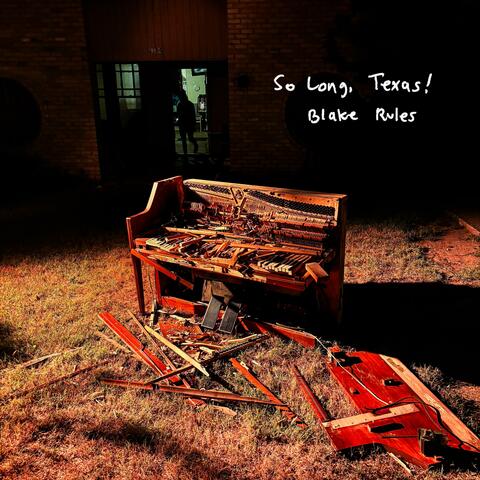 So Long, Texas!