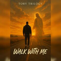 Walk With Me (Save Me )