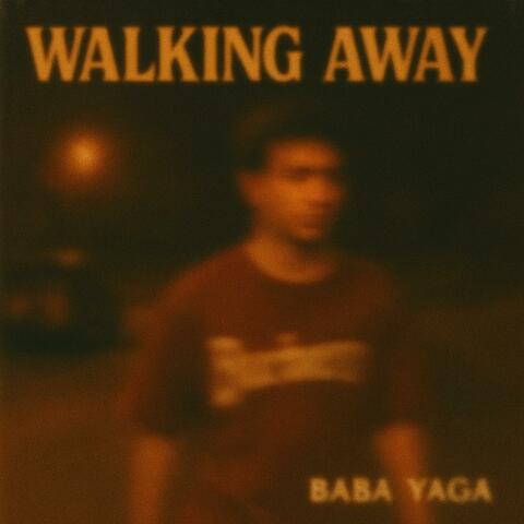 Walking Away
