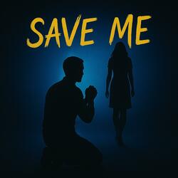 Save Me (Extended Mix)