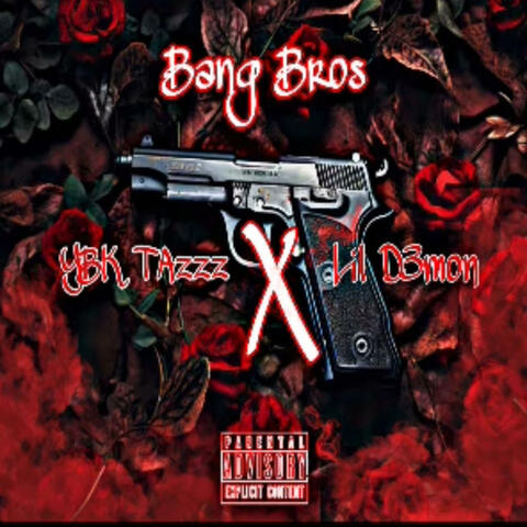 Bang Bros (feat. Lil D3mon)