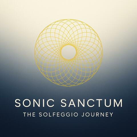 Sonic Sanctum The Solfeggio Journey