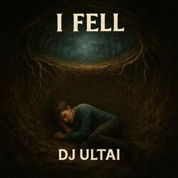 I Fell