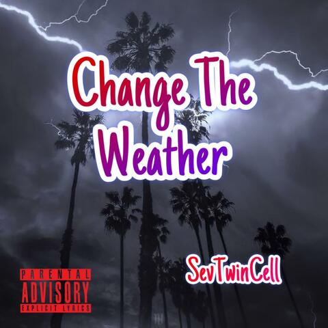 Change The Weather (Official Audio)