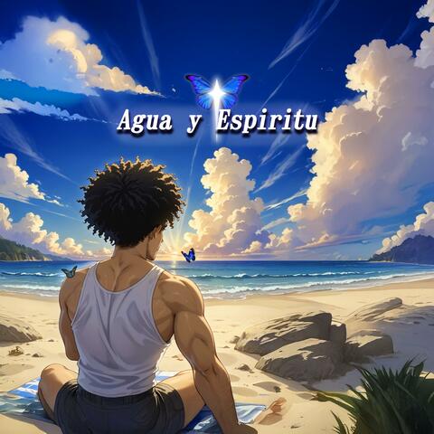 Agua y Espíritu