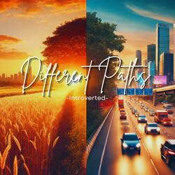 Different Paths