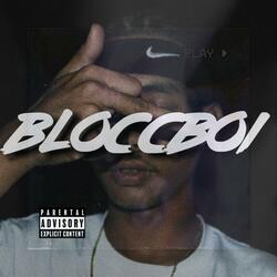 BLOCCBOI (feat. Bloccboidale)