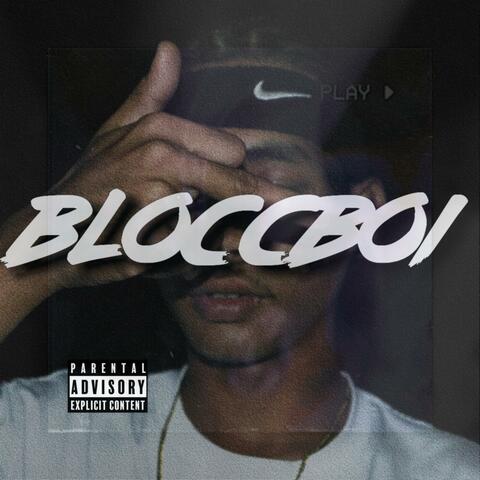 BLOCCBOI (feat. Bloccboidale)