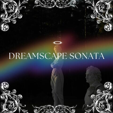 Dreamscape Sonata