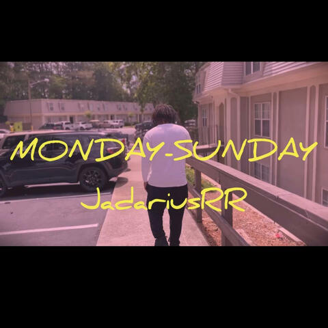 Monday-Sunday