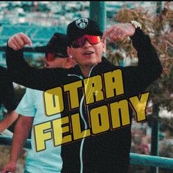 Otra felony