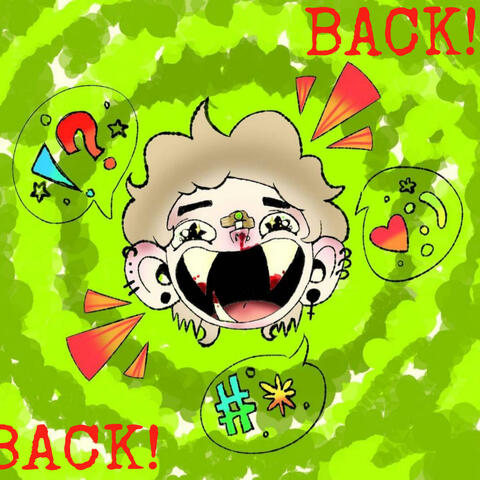 BACK!