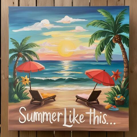Summer Like This