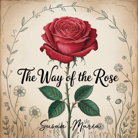 The Way of the Rose
