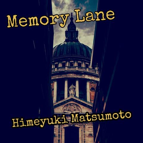 Memory Lane