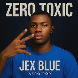 Zero toxic