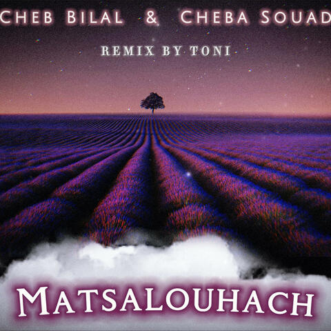 MATSALOUHACH (BILAL&SOUAD)